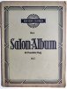 SALON ALBUM FUR PIANOFORTE 2HDG. BD. I OK. 1928